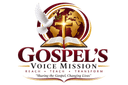 GOSPEL'S VOICE MISSION